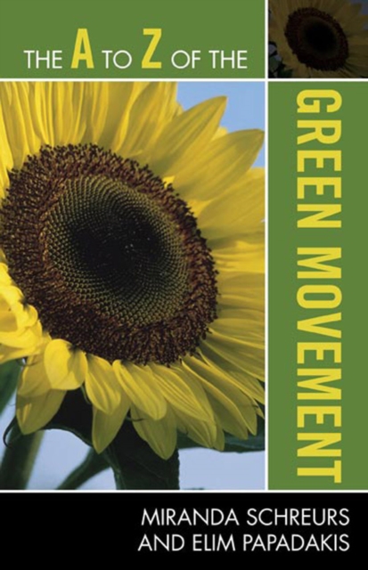 Book Cover for A to Z of the Green Movement by Miranda Schreurs, Elim Papadakis