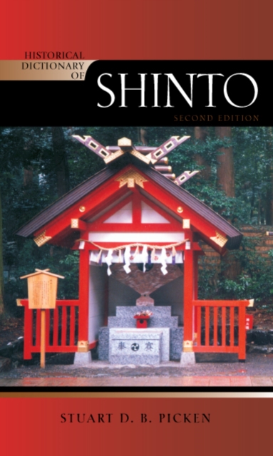 Book Cover for Historical Dictionary of Shinto by Stuart D. B. Picken