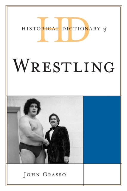 Book Cover for Historical Dictionary of Wrestling by John Grasso