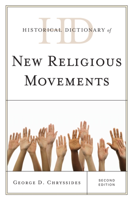 Book Cover for Historical Dictionary of New Religious Movements by George D. Chryssides