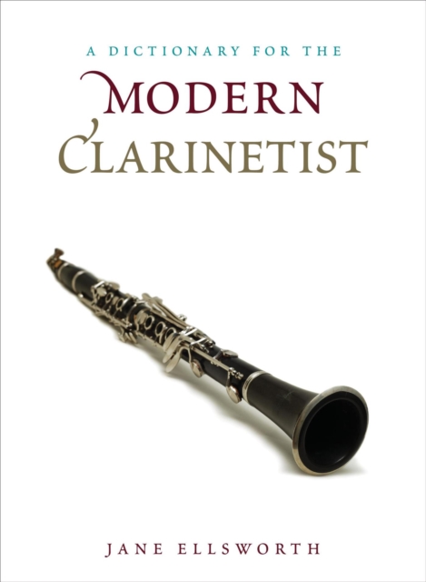 Book Cover for Dictionary for the Modern Clarinetist by Ellsworth, Jane