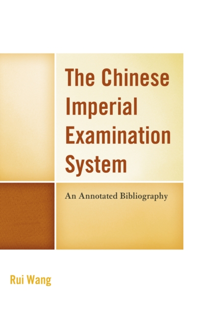 Book Cover for Chinese Imperial Examination System by Rui Wang