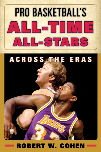 Book Cover for Pro Basketball's All-Time All-Stars by Robert W. Cohen