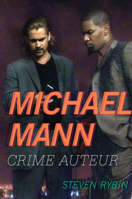 Book Cover for Michael Mann by Steven Rybin