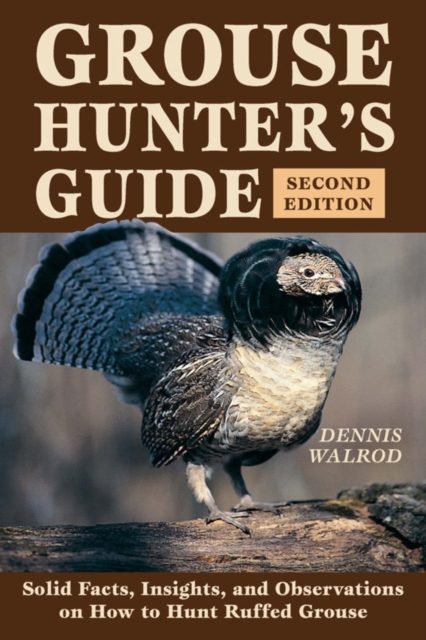 Book Cover for Grouse Hunter's Guide by Dennis Walrod