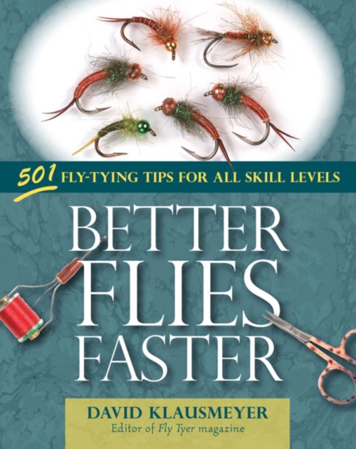 Book Cover for Better Flies Faster by Klausmeyer, David