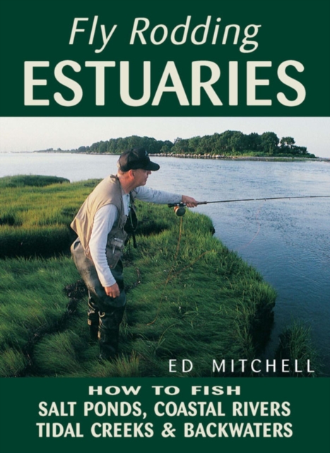 Book Cover for Fly Rodding Estuaries by Ed Mitchell