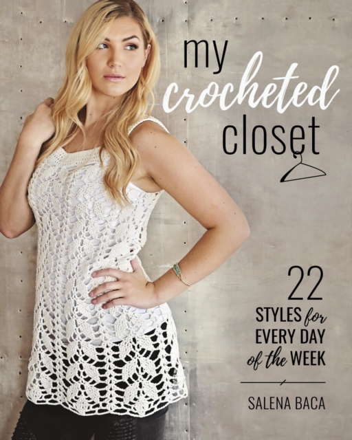 Book Cover for My Crocheted Closet by Salena Baca