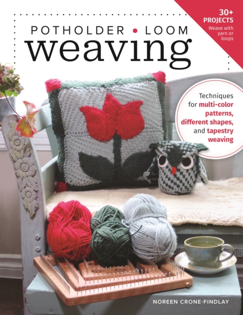 Book Cover for Potholder Loom Weaving by Noreen Crone-Findlay