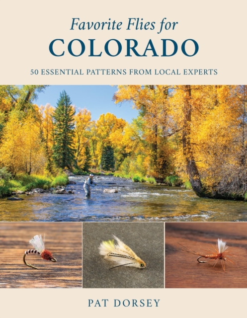 Book Cover for Favorite Flies for Colorado by Pat Dorsey