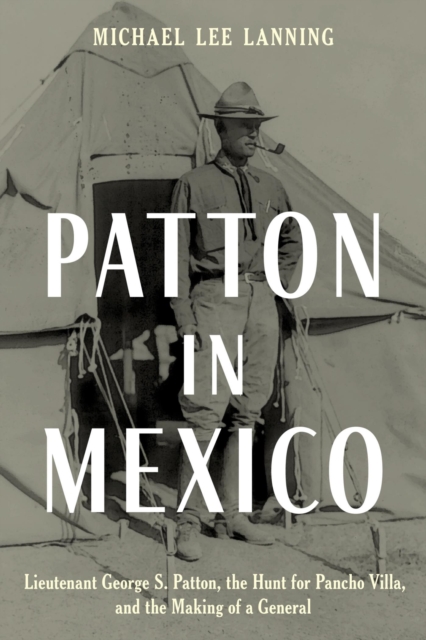 Book Cover for Patton in Mexico by Michael Lee Lanning