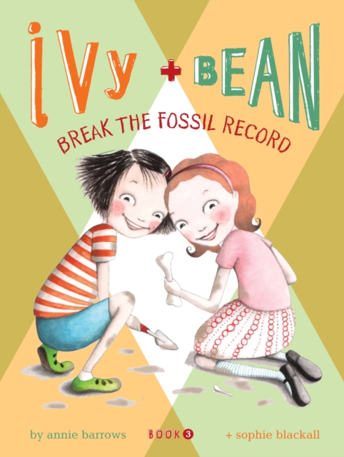 Book Cover for Ivy and Bean Break the Fossil Record by Barrows, Annie