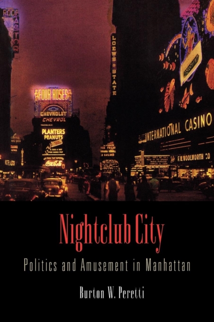 Book Cover for Nightclub City by Peretti, Burton W.