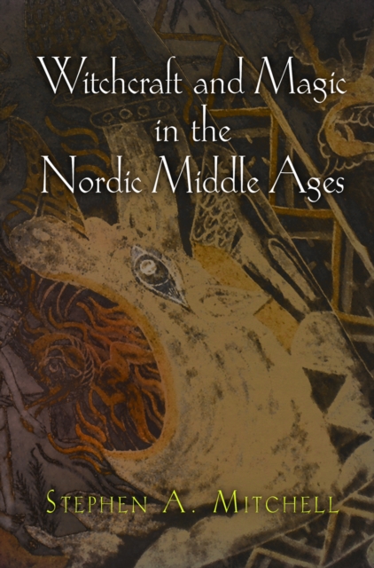 Book Cover for Witchcraft and Magic in the Nordic Middle Ages by Stephen A. Mitchell