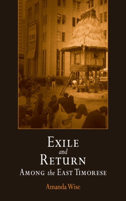 Book Cover for Exile and Return Among the East Timorese by Amanda Wise