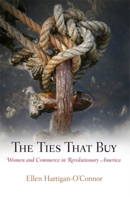 Book Cover for Ties That Buy by Hartigan-O'Connor, Ellen