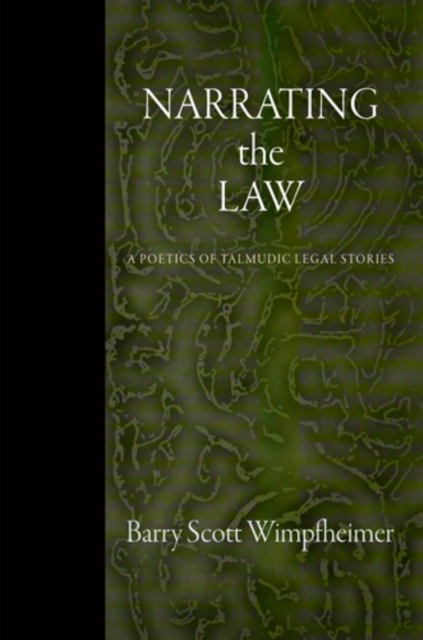 Book Cover for Narrating the Law by Barry Scott Wimpfheimer