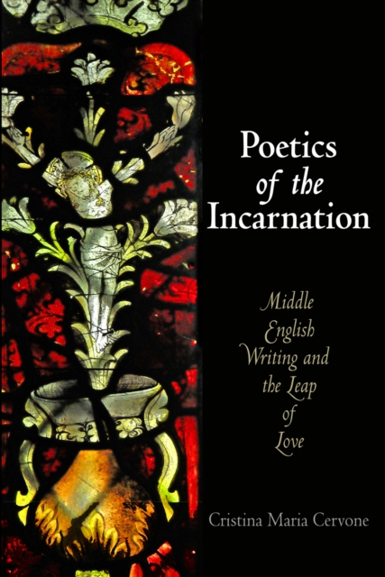 Book Cover for Poetics of the Incarnation by Cristina Maria Cervone