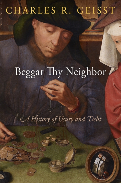 Book Cover for Beggar Thy Neighbor by Charles R. Geisst