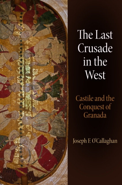 Book Cover for Last Crusade in the West by Joseph F. O'Callaghan