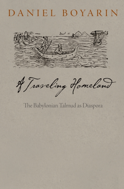 Book Cover for Traveling Homeland by Daniel Boyarin