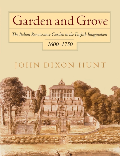 Book Cover for Garden and Grove by John Dixon Hunt