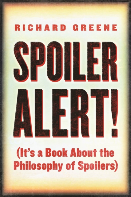 Book Cover for Spoiler Alert! by Richard Greene