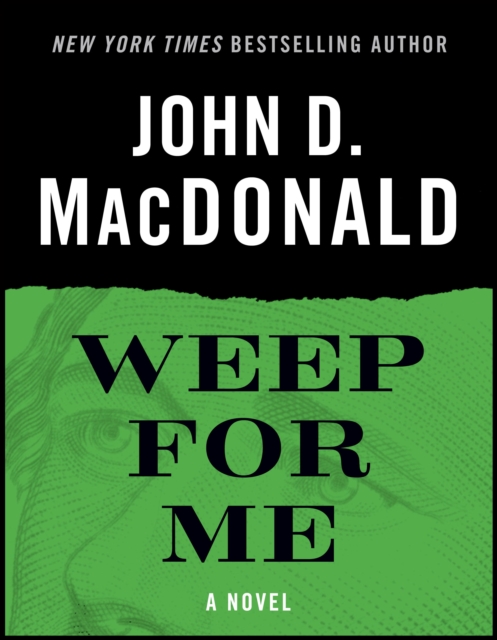 Book Cover for Weep for Me by John D. MacDonald