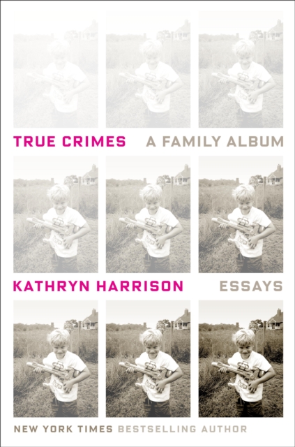 Book Cover for True Crimes by Kathryn Harrison
