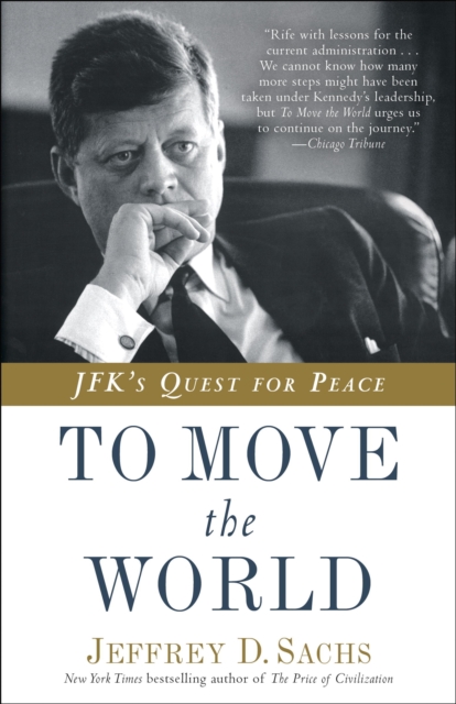 Book Cover for To Move the World by Sachs, Jeffrey D.