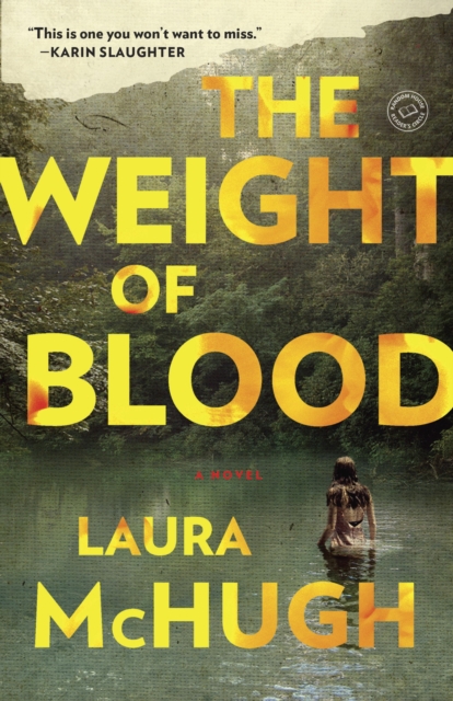 Book Cover for Weight of Blood by Laura McHugh