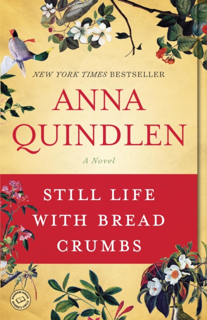 Book Cover for Still Life with Bread Crumbs by Anna Quindlen