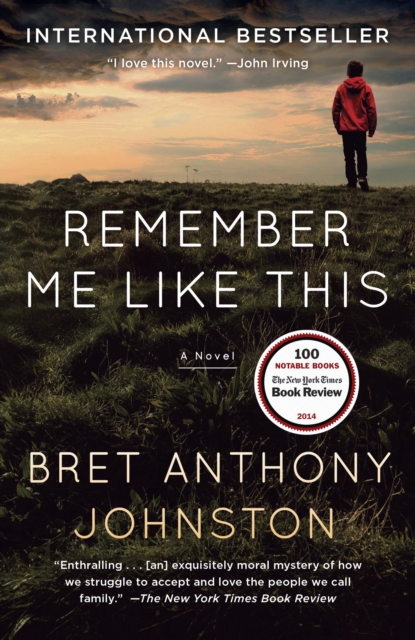 Book Cover for Remember Me Like This by Bret Anthony Johnston