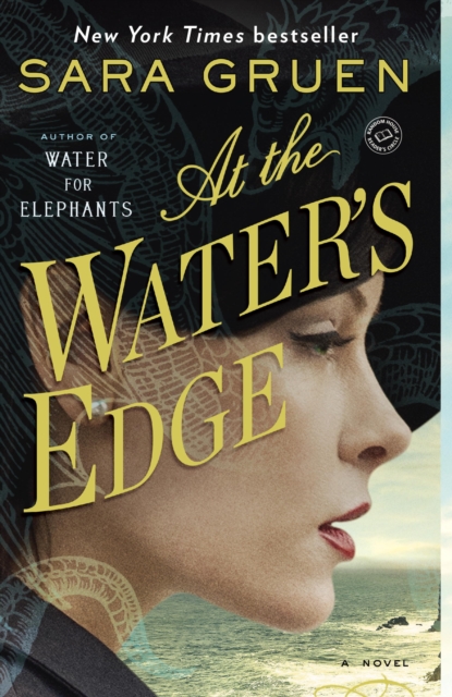 Book Cover for At the Water's Edge by Sara Gruen