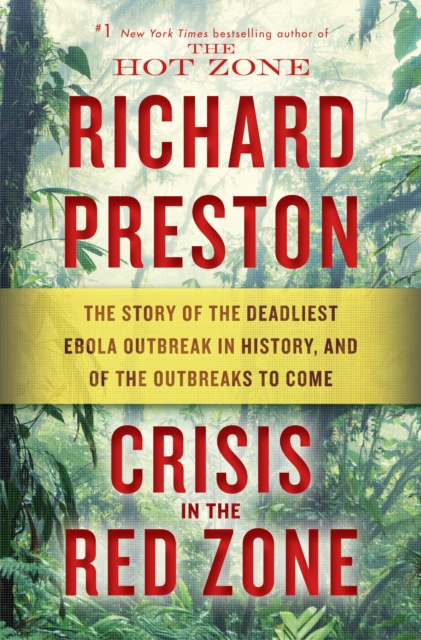 Book Cover for Crisis in the Red Zone by Richard Preston