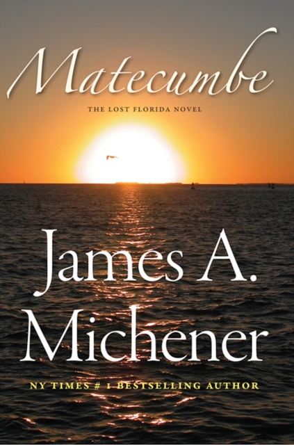 Book Cover for Matecumbe by James A Michener