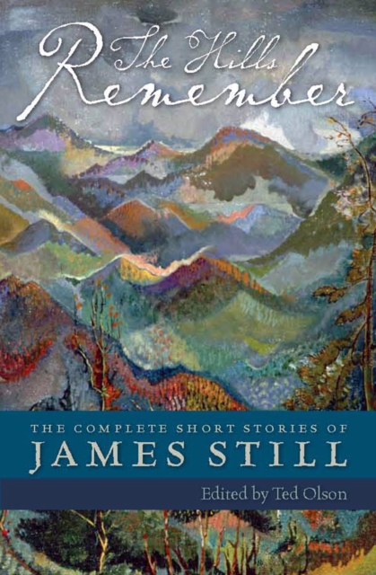 Book Cover for Hills Remember by James Still