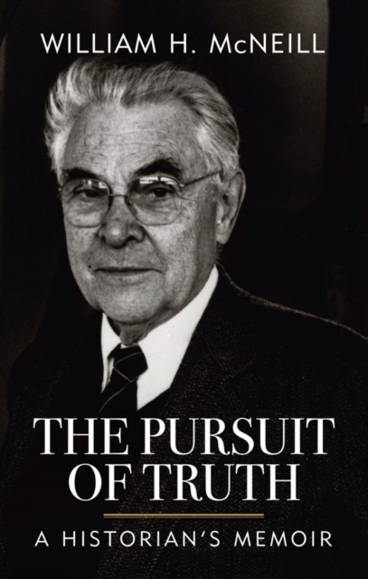 Book Cover for Pursuit of Truth by William H. McNeill