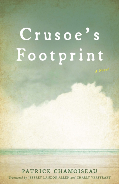 Book Cover for Crusoe's Footprint by Patrick Chamoiseau