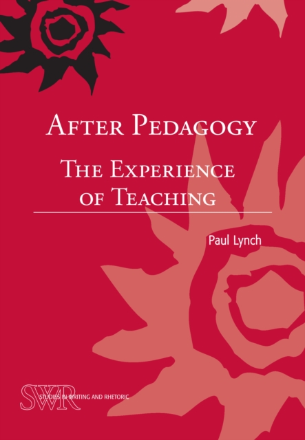 Book Cover for After Pedagogy by Paul Lynch