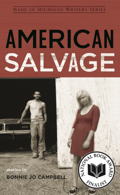 Book Cover for American Salvage by Bonnie Jo Campbell