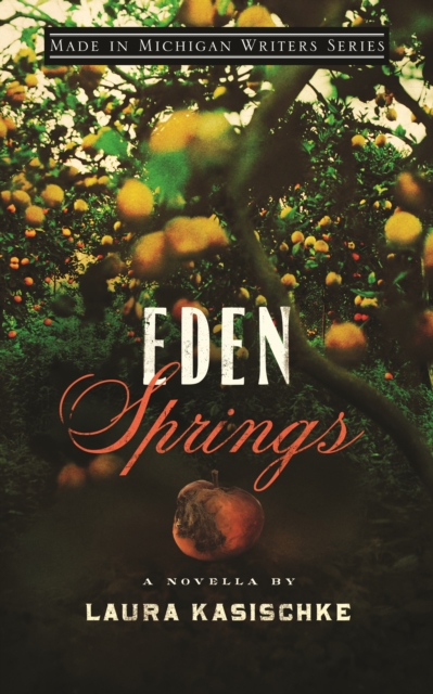 Book Cover for Eden Springs by Laura Kasischke