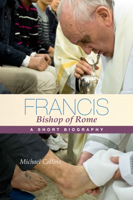 Book Cover for Francis, Bishop of Rome by Michael Collins