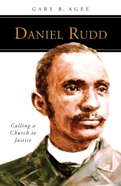 Book Cover for Daniel Rudd by Gary B Agee