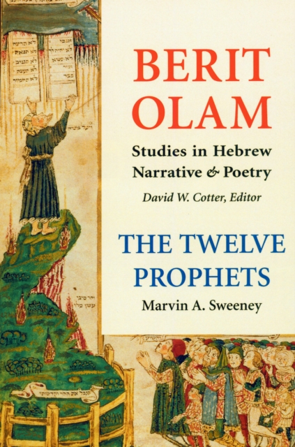 Book Cover for Berit Olam: The Twelve Prophets by Marvin   A. Sweeney