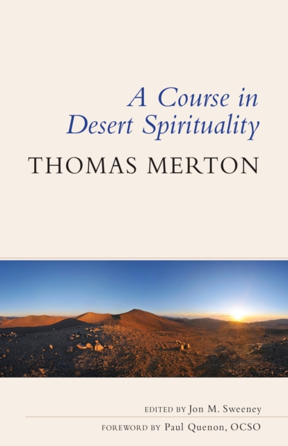 Book Cover for Course in Desert Spirituality by Thomas Merton