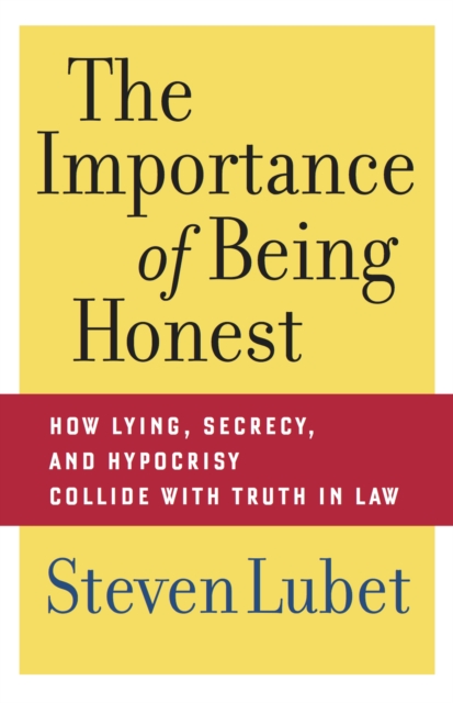 Book Cover for Importance of Being Honest by Steven Lubet