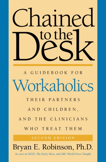 Book Cover for Chained to the Desk (Second Edition) by Robinson