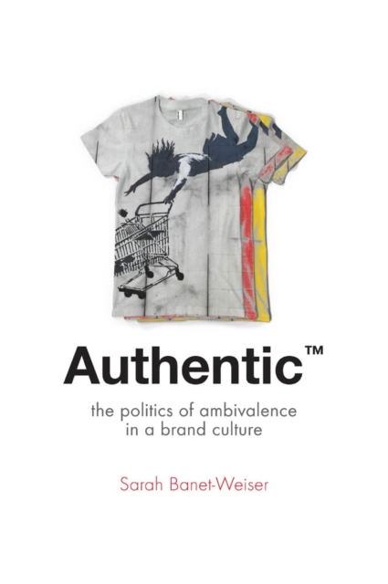 Book Cover for Authentic(TM) by Banet-Weiser, Sarah