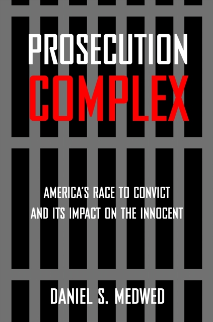 Book Cover for Prosecution Complex by Medwed, Daniel S.